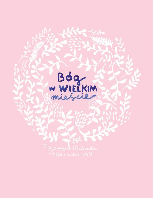 Bóg w wielkim mieście książka