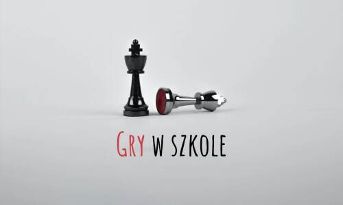 Gry „bez prądu” w szkole