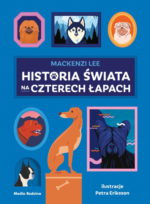 Historia świata na czterech łapach