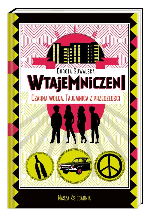 Wtajemniczeni. Czarna wołga. Tajemnica z przeszłości