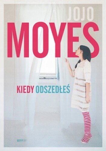 Kiedy odszedłeś