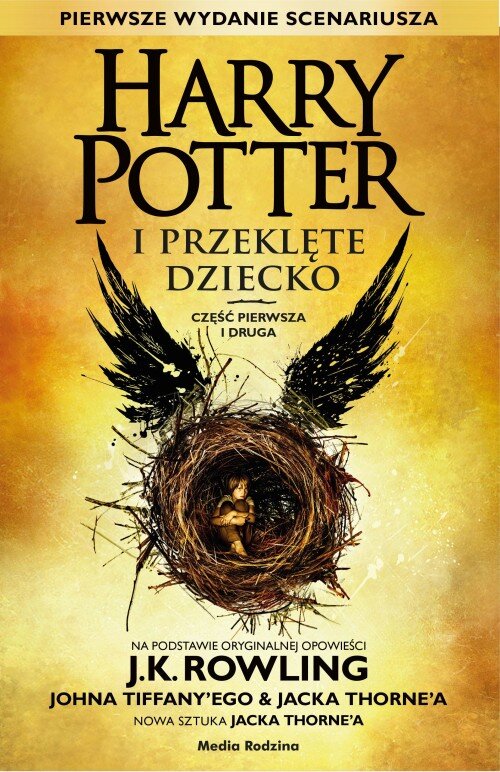 Harry Potter i Przeklęte Dziecko. Część pierwa i druga - oprawa twarda